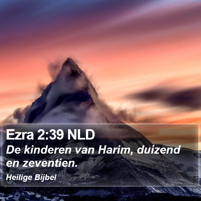 Ezra 2:39 NLD Bible Study