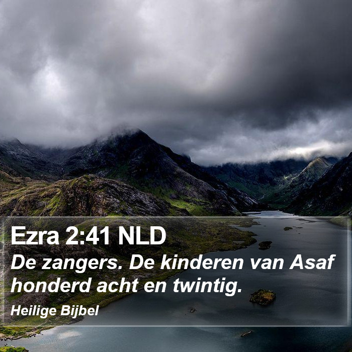 Ezra 2:41 NLD Bible Study