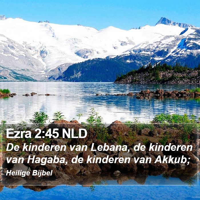 Ezra 2:45 NLD Bible Study