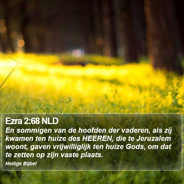 Ezra 2:68 NLD Bible Study