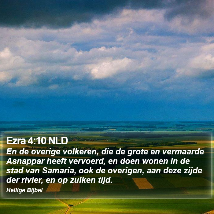 Ezra 4:10 NLD Bible Study