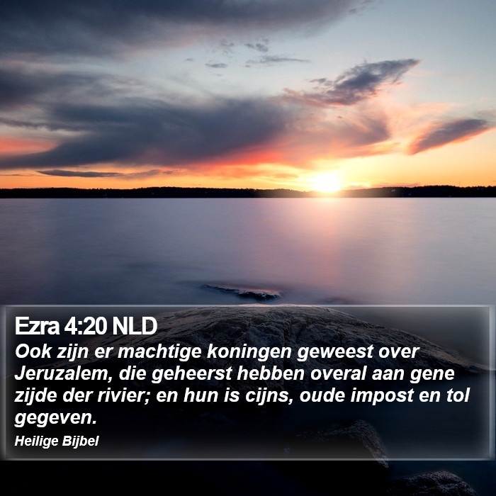 Ezra 4:20 NLD Bible Study