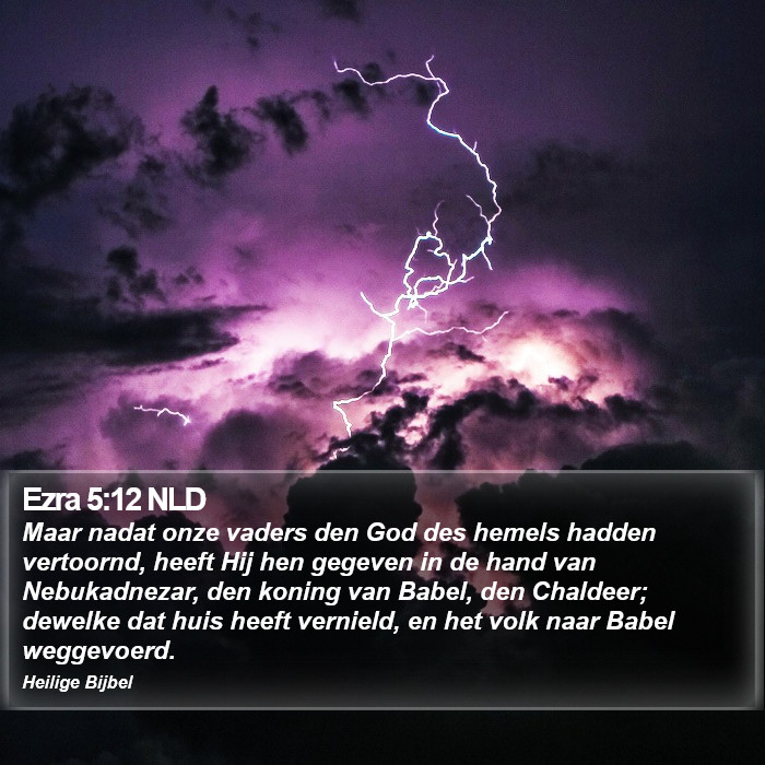 Ezra 5:12 NLD Bible Study