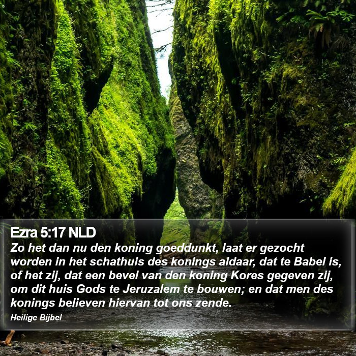 Ezra 5:17 NLD Bible Study