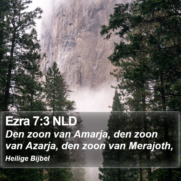 Ezra 7:3 NLD Bible Study