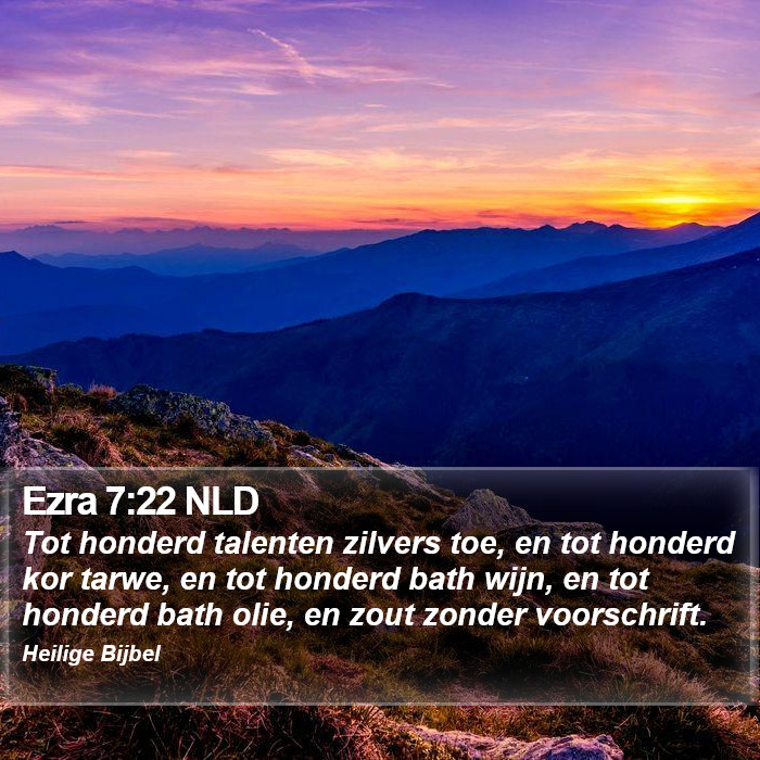 Ezra 7:22 NLD Bible Study