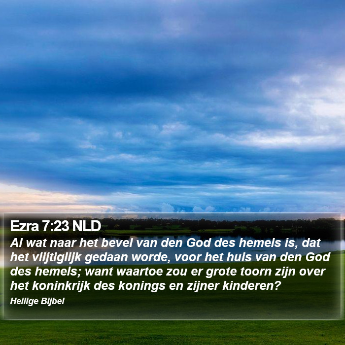 Ezra 7:23 NLD Bible Study