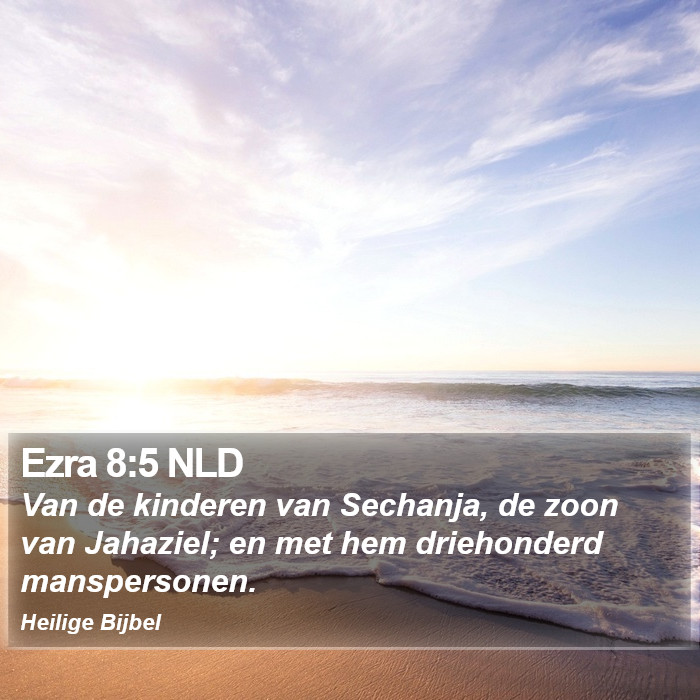 Ezra 8:5 NLD Bible Study