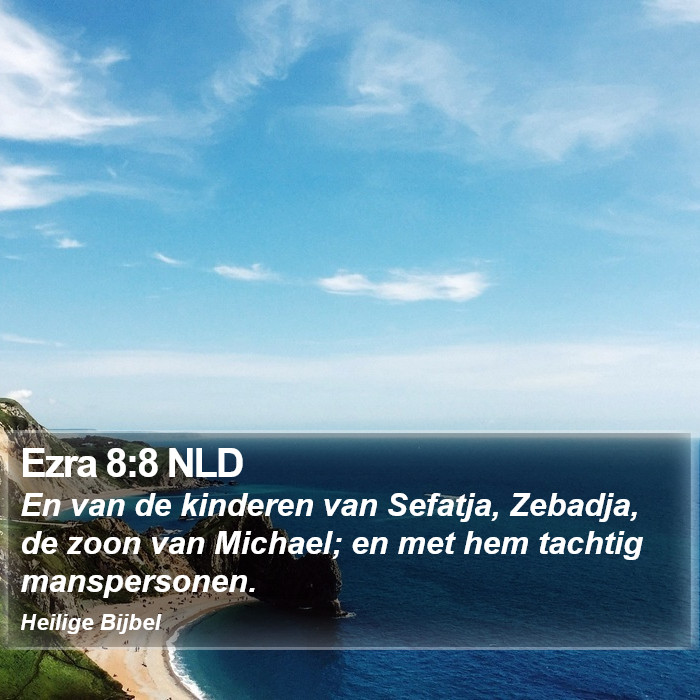 Ezra 8:8 NLD Bible Study