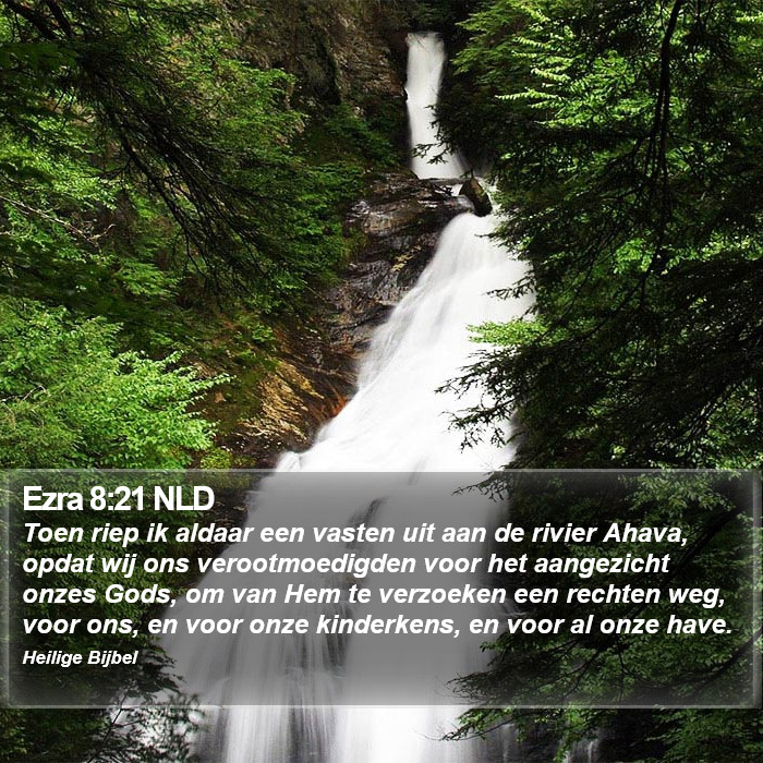 Ezra 8:21 NLD Bible Study