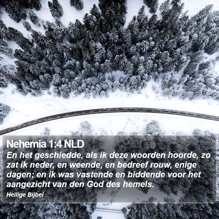 Nehemia 1:4 NLD Bible Study