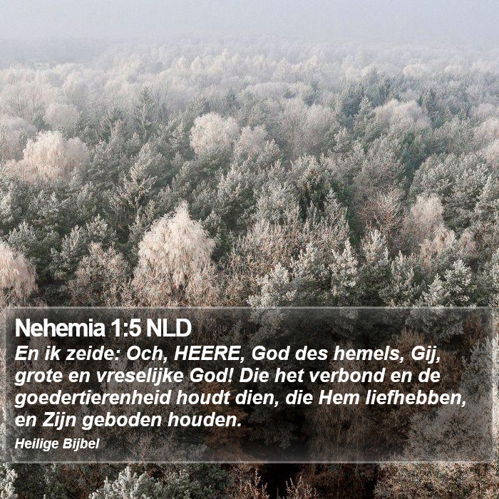 Nehemia 1:5 NLD Bible Study