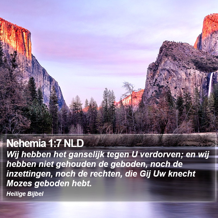 Nehemia 1:7 NLD Bible Study