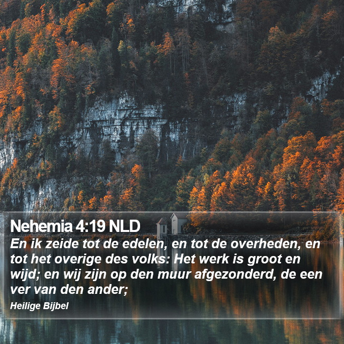 Nehemia 4:19 NLD Bible Study