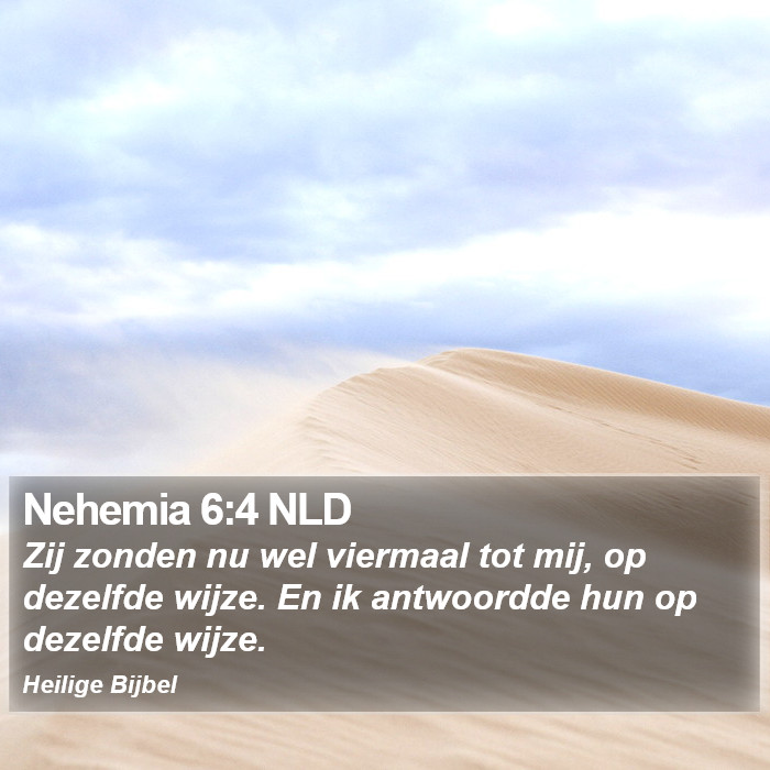 Nehemia 6:4 NLD Bible Study