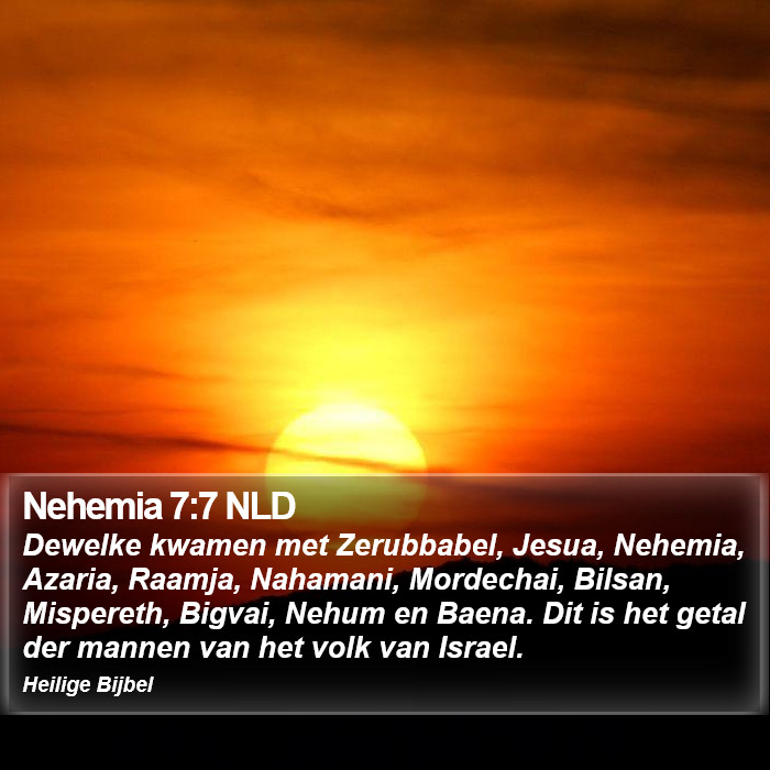 Nehemia 7:7 NLD Bible Study