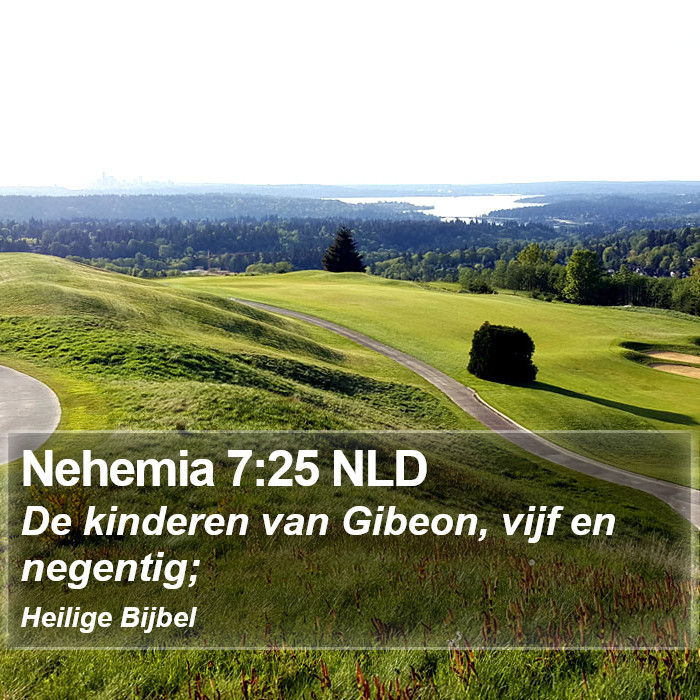 Nehemia 7:25 NLD Bible Study