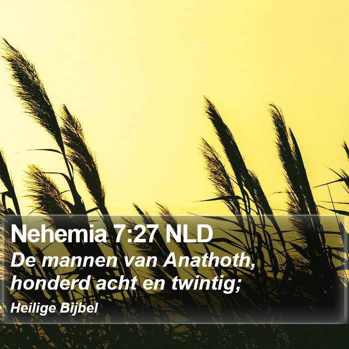 Nehemia 7:27 NLD Bible Study