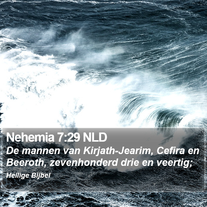 Nehemia 7:29 NLD Bible Study