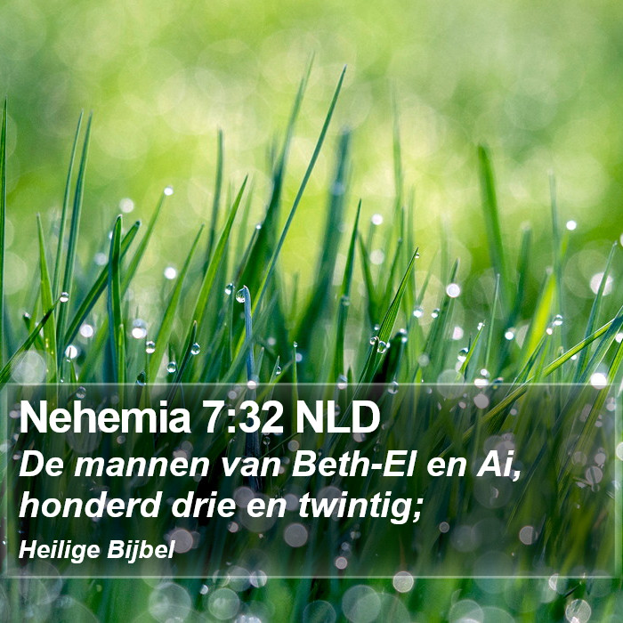Nehemia 7:32 NLD Bible Study