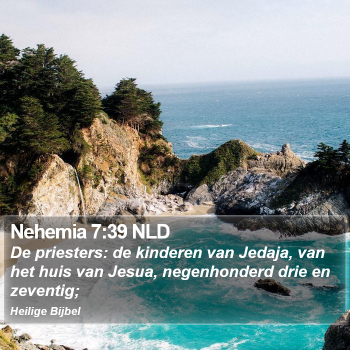 Nehemia 7:39 NLD Bible Study