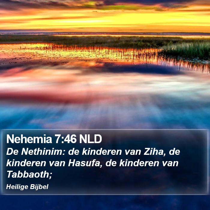 Nehemia 7:46 NLD Bible Study