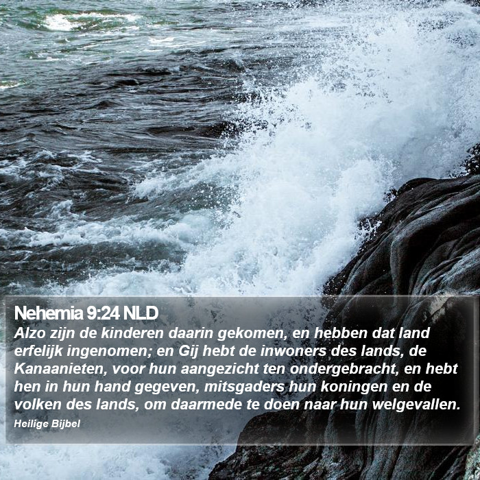 Nehemia 9:24 NLD Bible Study