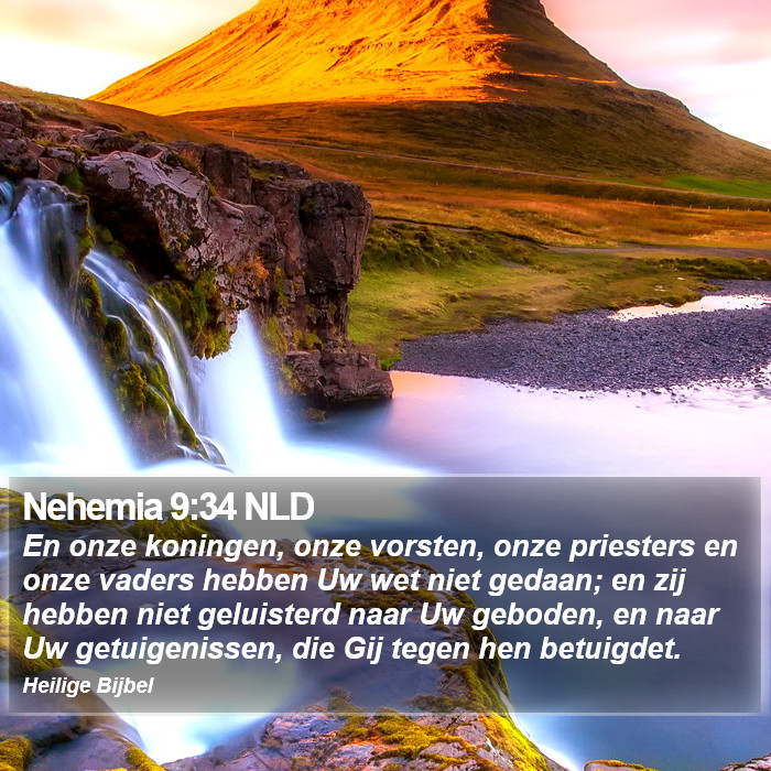 Nehemia 9:34 NLD Bible Study
