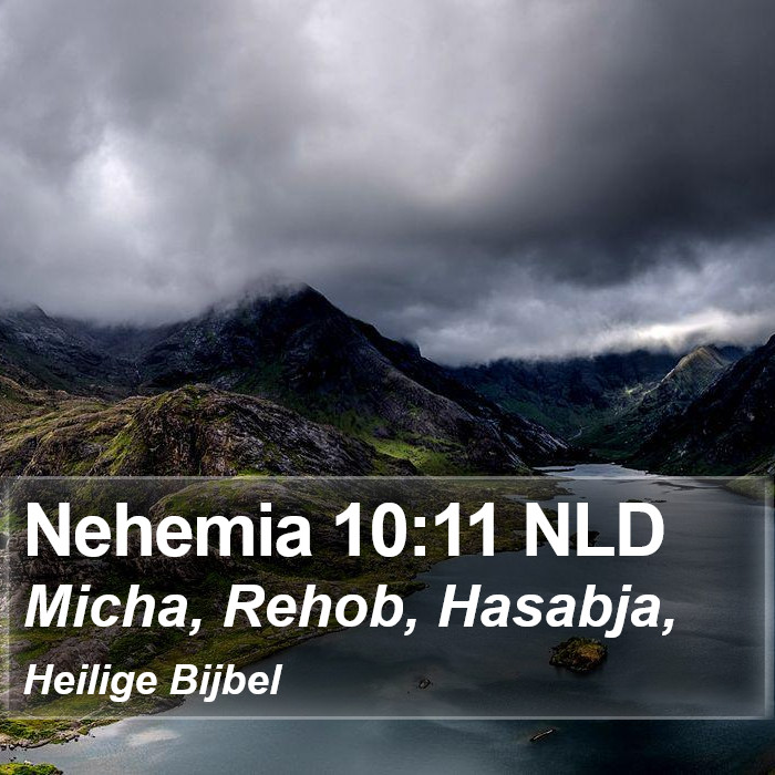 Nehemia 10:11 NLD Bible Study