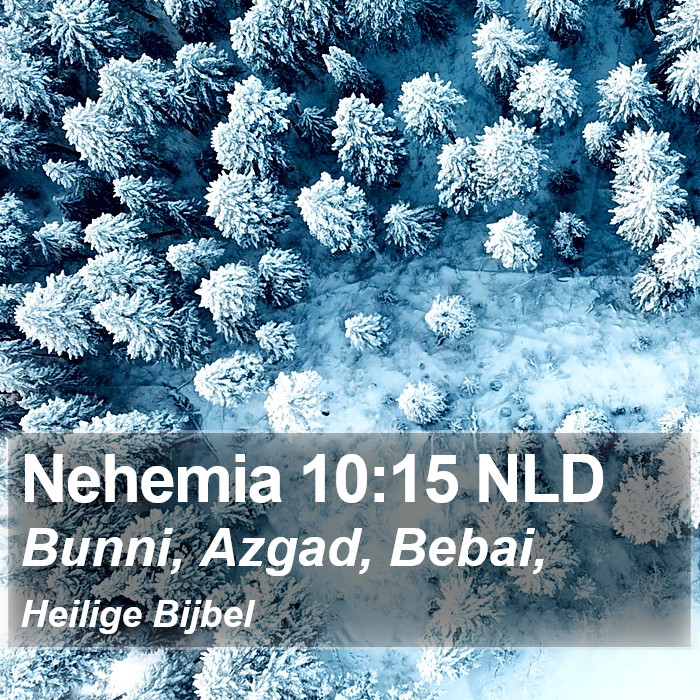 Nehemia 10:15 NLD Bible Study