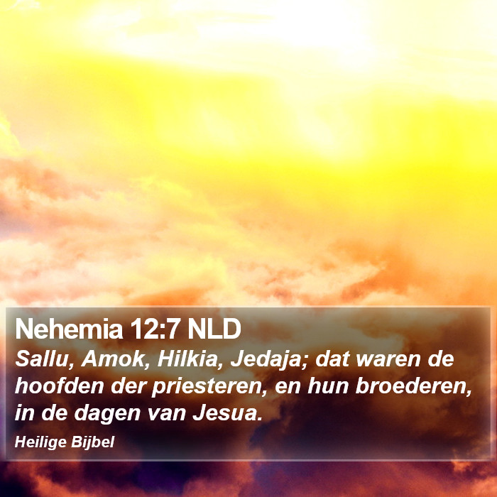 Nehemia 12:7 NLD Bible Study