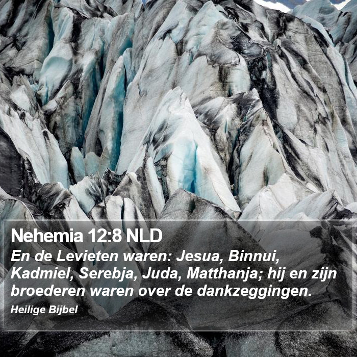 Nehemia 12:8 NLD Bible Study