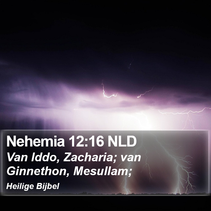 Nehemia 12:16 NLD Bible Study