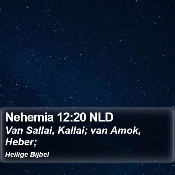 Nehemia 12:20 NLD Bible Study