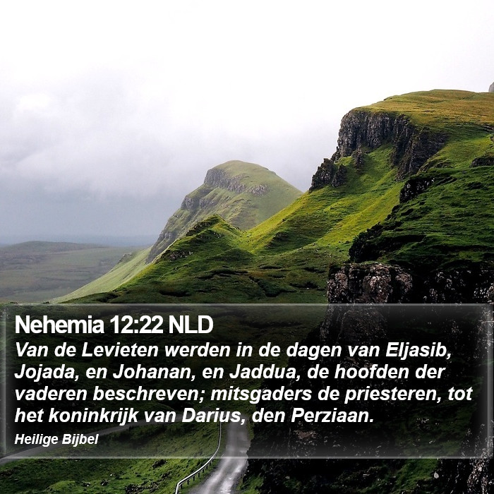 Nehemia 12:22 NLD Bible Study