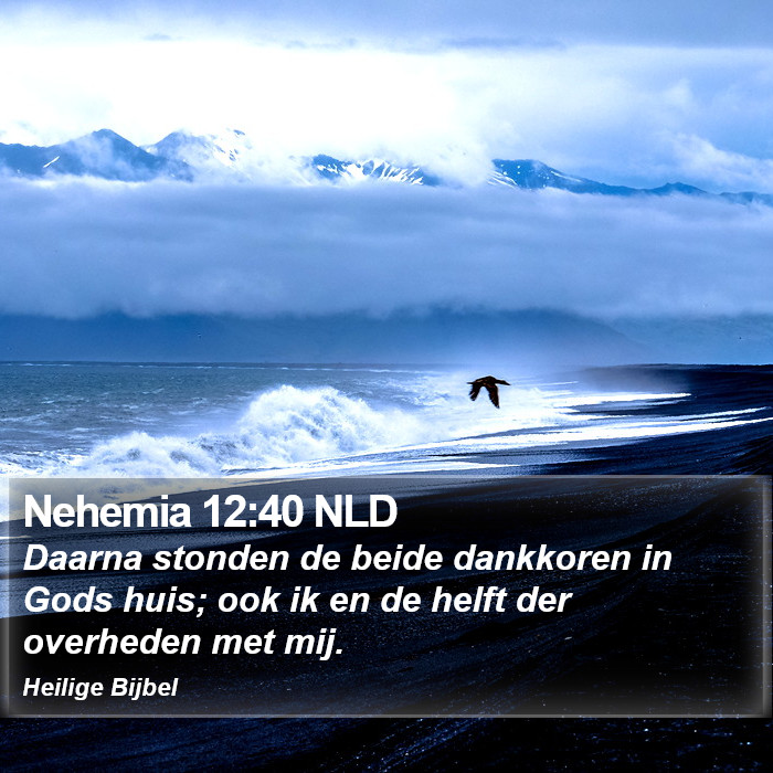 Nehemia 12:40 NLD Bible Study