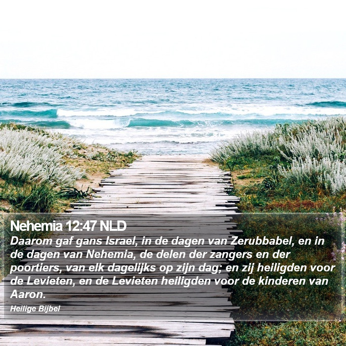 Nehemia 12:47 NLD Bible Study