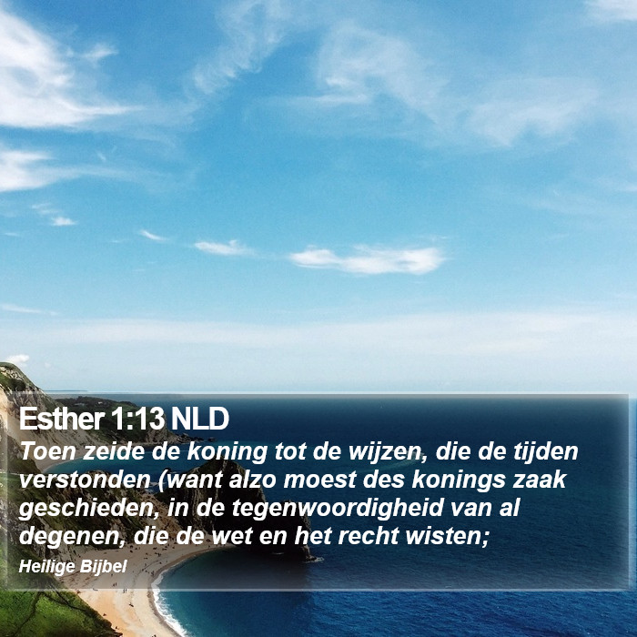 Esther 1:13 NLD Bible Study