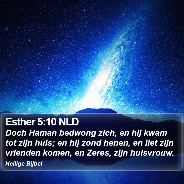 Esther 5:10 NLD Bible Study