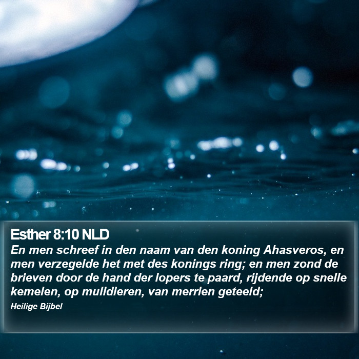 Esther 8:10 NLD Bible Study