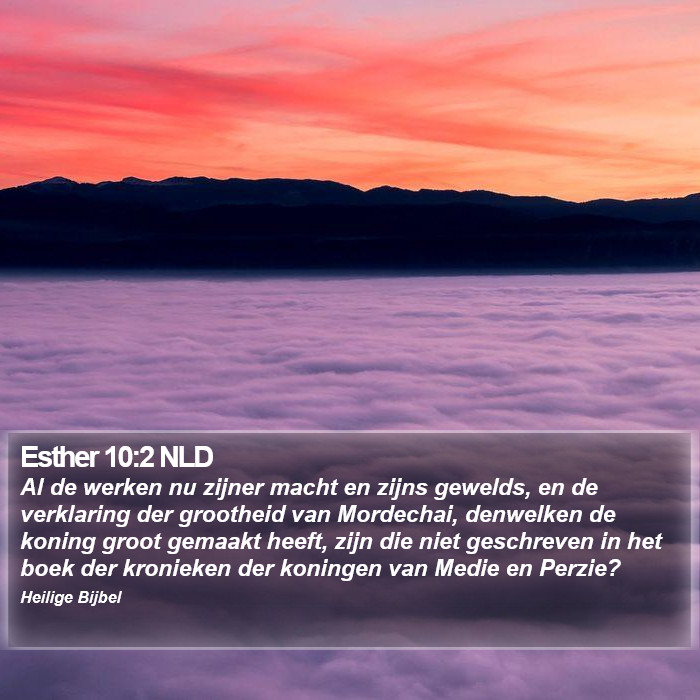 Esther 10:2 NLD Bible Study