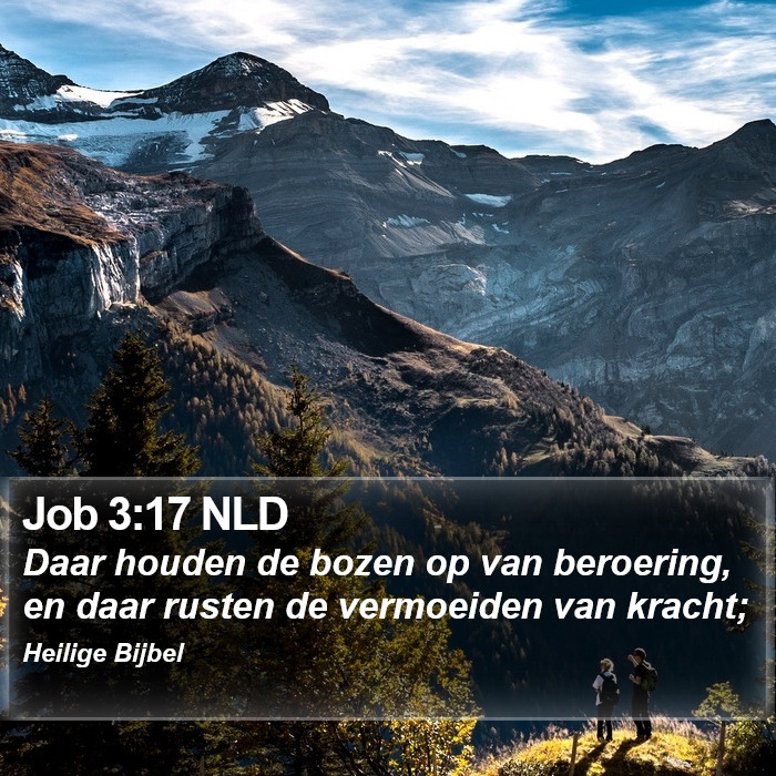 Job 3:17 NLD Bible Study