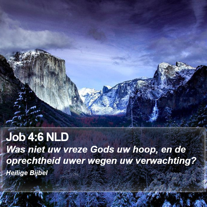 Job 4:6 NLD Bible Study