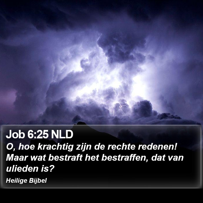 Job 6:25 NLD Bible Study