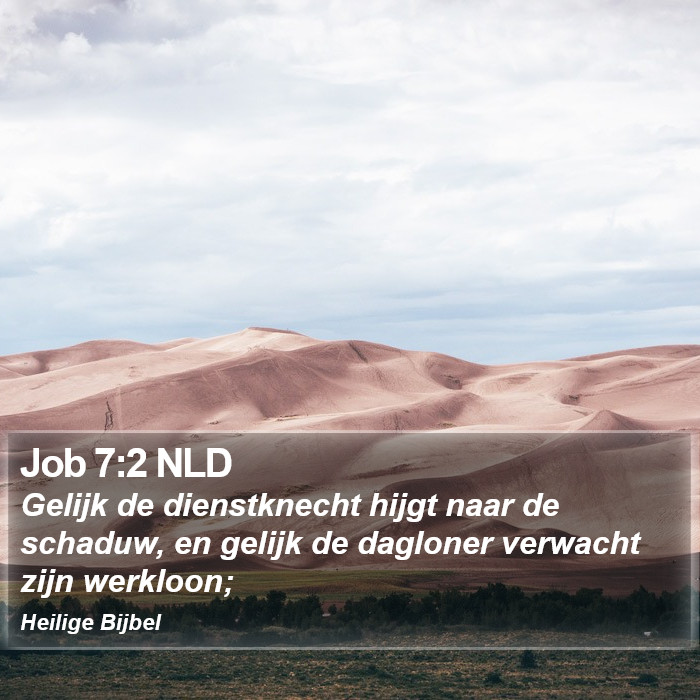 Job 7:2 NLD Bible Study