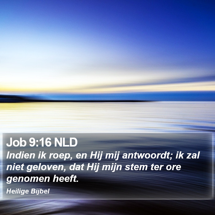 Job 9:16 NLD Bible Study