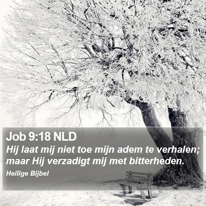 Job 9:18 NLD Bible Study