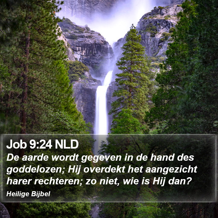 Job 9:24 NLD Bible Study