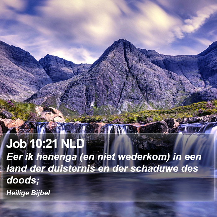 Job 10:21 NLD Bible Study