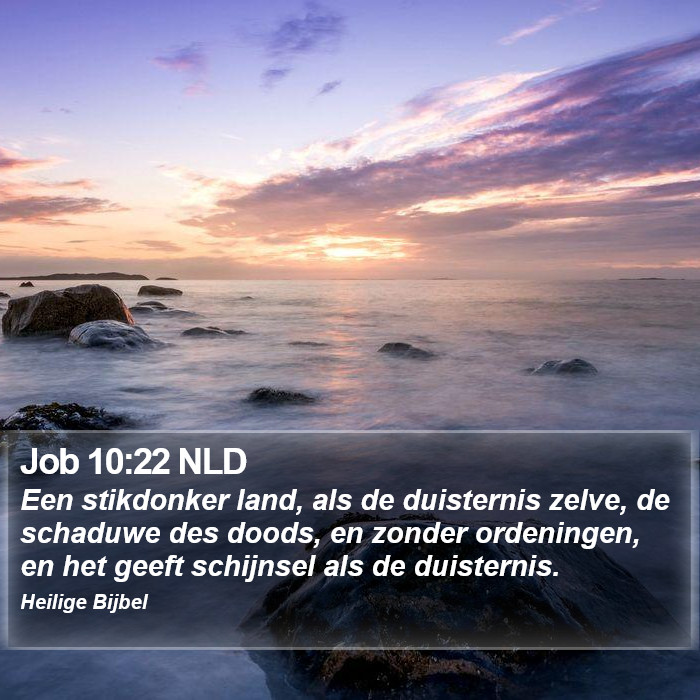 Job 10:22 NLD Bible Study